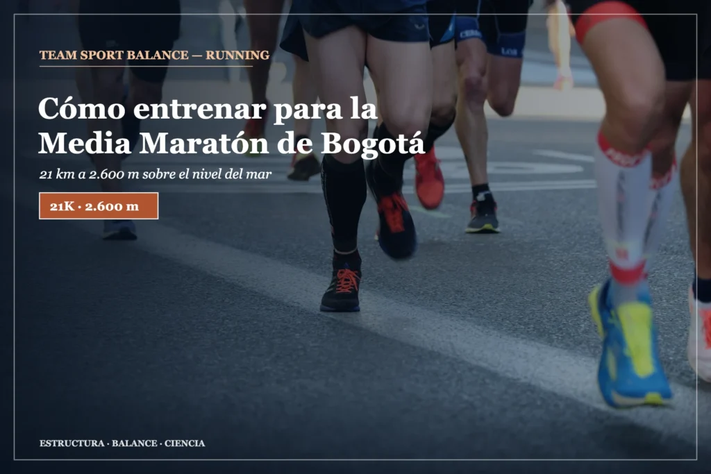 Corredores en una carrera de calle — cómo entrenar para la Media Maratón de Bogotá 21K — Team Sport Balance